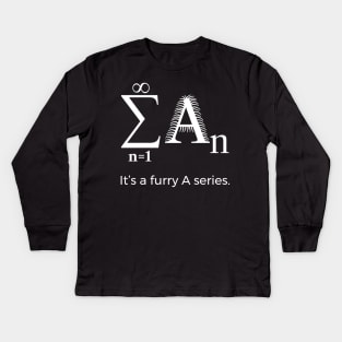 It's a Furry A Series Kids Long Sleeve T-Shirt